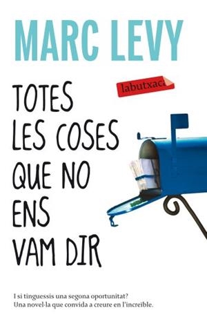 TOTES LES COSES QUE NO ENS VAM DIR | 9788499301341 | LEVY, MARC | Llibreria Online de Vilafranca del Penedès | Comprar llibres en català