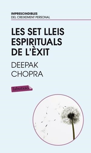 LES SET LLEIS ESPIRITUALS DE L'EXIT | 9788499301471 | CHOPRA, DEEPAK | Llibreria Online de Vilafranca del Penedès | Comprar llibres en català
