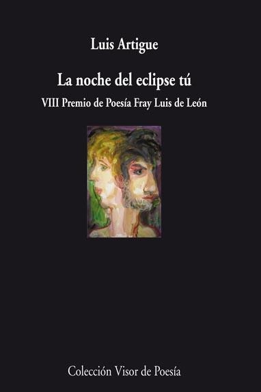 LA NOCHE DEL ECLIPSE TU | 9788498957587 | ARTIGUE HOLGADO, LUIS | Llibreria L'Odissea - Libreria Online de Vilafranca del Penedès - Comprar libros
