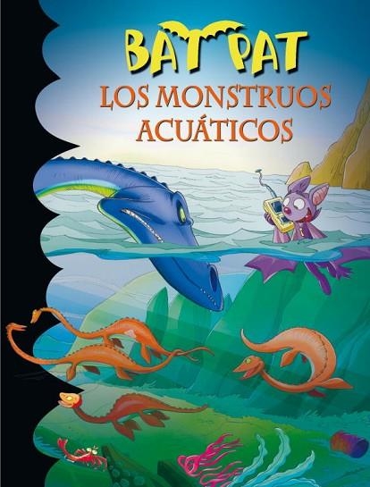 BAT PAT 13 LOS MONSTRUOS ACUATICOS | 9788484416173 | PAVANELLO, ROBERTO | Llibreria Online de Vilafranca del Penedès | Comprar llibres en català