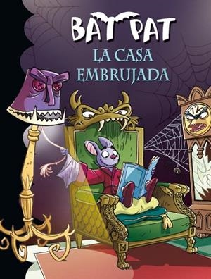 BAT PAT 14 LA CASA EMBRUJADA | 9788484416180 | PAVANELLO, ROBERTO | Llibreria Online de Vilafranca del Penedès | Comprar llibres en català