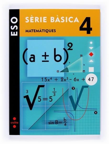 SERIE BASICA 4 ESO | 9788466119214 | AA. VV. | Llibreria Online de Vilafranca del Penedès | Comprar llibres en català