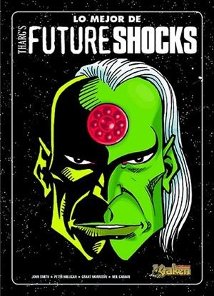 LO MEJOR DE THARGS FUTURE SHOCKS | 9788492534173 | MILLIGAN, PETER | Llibreria L'Odissea - Libreria Online de Vilafranca del Penedès - Comprar libros