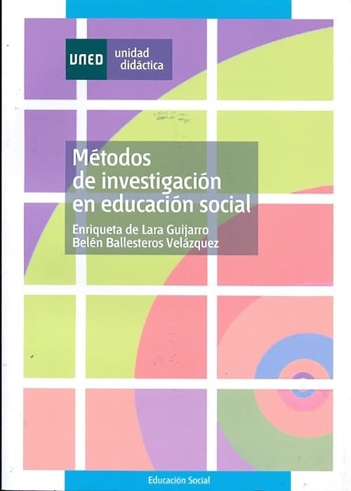 METODOS DE INVESTIGACION EN EDUCACION SOCIAL | 9788436252613 | BALLESTEROS, BELEN | Llibreria L'Odissea - Libreria Online de Vilafranca del Penedès - Comprar libros