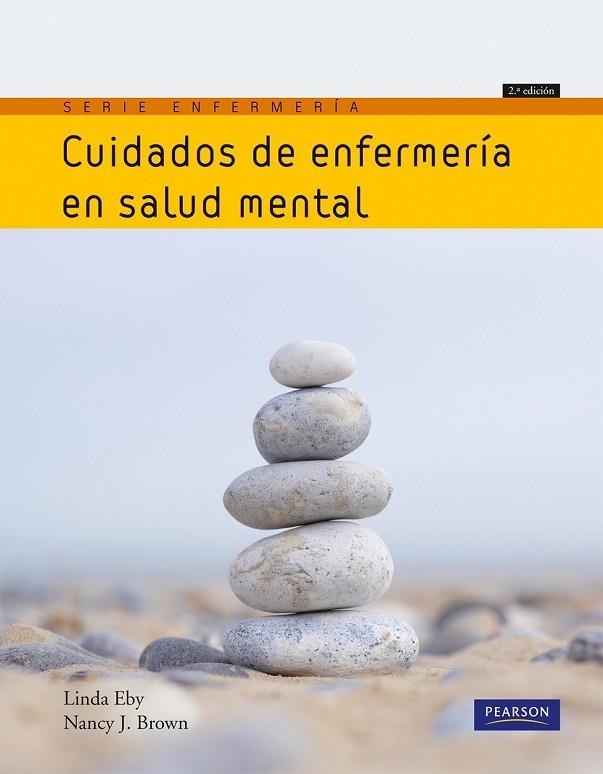 CUIDADOS DE ENFERMERIA EN SALUD MENTAL | 9788483226483 | EBY, L. BROWN, N | Llibreria L'Odissea - Libreria Online de Vilafranca del Penedès - Comprar libros