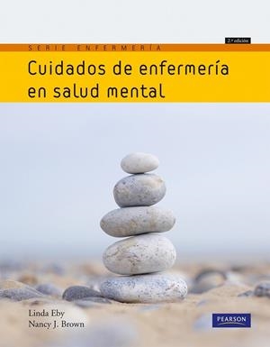 CUIDADOS DE ENFERMERIA EN SALUD MENTAL | 9788483226483 | EBY, L. BROWN, N | Llibreria L'Odissea - Libreria Online de Vilafranca del Penedès - Comprar libros
