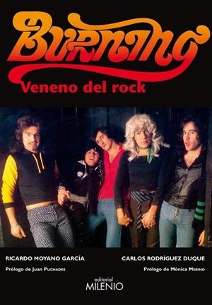 BURNING VENENO DEL ROCK | 9788497433891 | MOYANO GARCIA, RICARDO Y RODRIGUEZ DUQUE, CARLOS | Llibreria Online de Vilafranca del Penedès | Comprar llibres en català