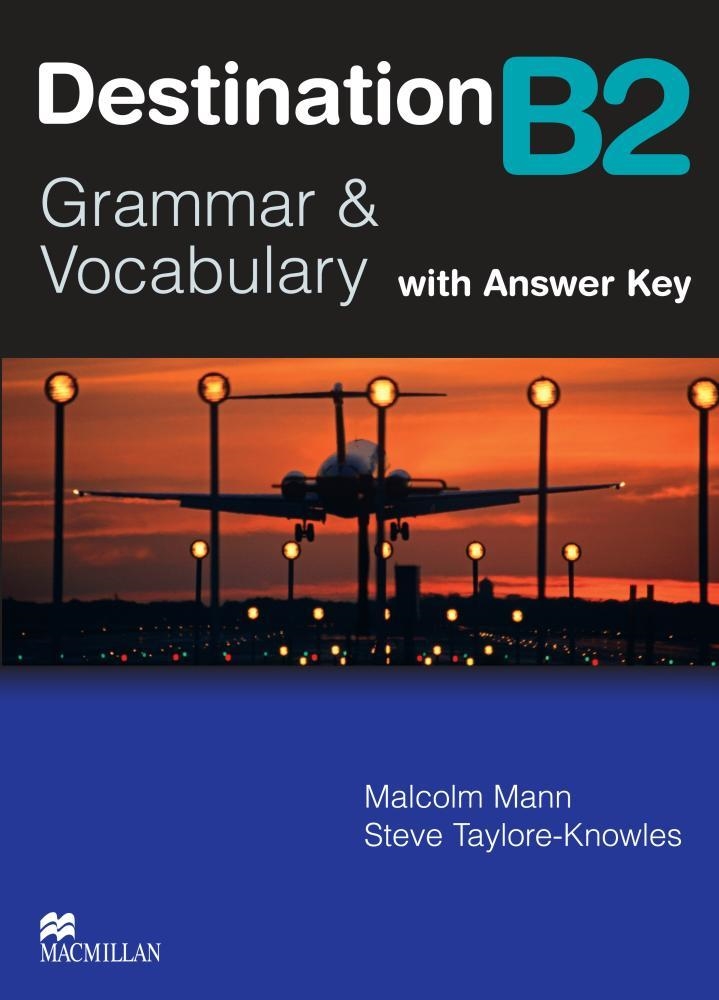 DESTINATION B2 (GRAMMAR & VOCABULARY WITH KEY | 9780230035386 | VV.AA. | Llibreria Online de Vilafranca del Penedès | Comprar llibres en català