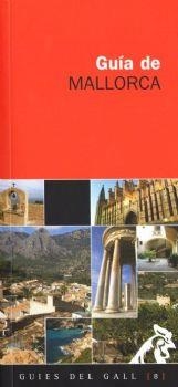 GUIA DE MALLORCA | 9788492574568 | VIBOT, TOMAS | Llibreria L'Odissea - Libreria Online de Vilafranca del Penedès - Comprar libros