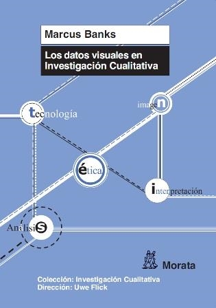 LOS DATOS VISUALES EN INVESTIGACION CUALITATIVA | 9788471126238 | BANKS, MARCUS | Llibreria L'Odissea - Libreria Online de Vilafranca del Penedès - Comprar libros