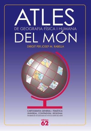 ATLES DEL MON DE GEOGRAFIA FISICA I HUMANA | 9788492672400 | RABELLA, JOSEP MARIA | Llibreria Online de Vilafranca del Penedès | Comprar llibres en català