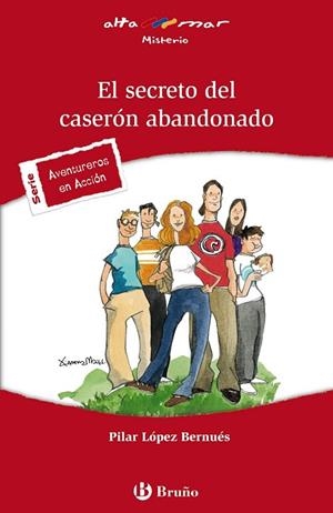 EL SECRETO DEL CASERON ABANDONADO | 9788421653326 | AA. VV. | Llibreria L'Odissea - Libreria Online de Vilafranca del Penedès - Comprar libros