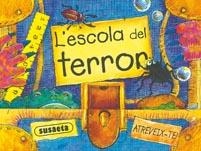 L'ESCOLA DEL TERROR | 9788467701913 | AA.VV | Llibreria Online de Vilafranca del Penedès | Comprar llibres en català
