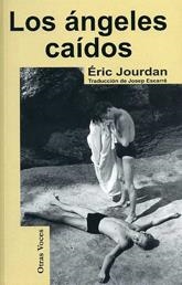 LOS ANGELES CAIDOS | 9788488052452 | JOURDAN, ERIC | Llibreria L'Odissea - Libreria Online de Vilafranca del Penedès - Comprar libros