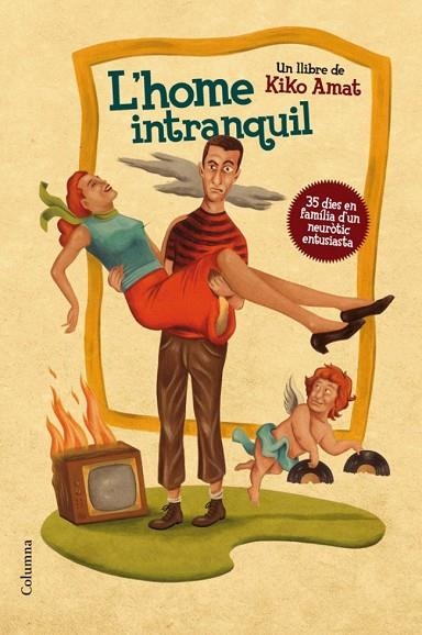 L´HOME INTRANQUIL | 9788466412896 | AMAT, KIKO | Llibreria L'Odissea - Libreria Online de Vilafranca del Penedès - Comprar libros