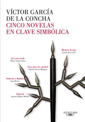 CINCO NOVELAS EN CLAVE SIMBOLICA | 9788420404974 | GARCIA DE LA CONCHA, VICTOR | Llibreria L'Odissea - Libreria Online de Vilafranca del Penedès - Comprar libros