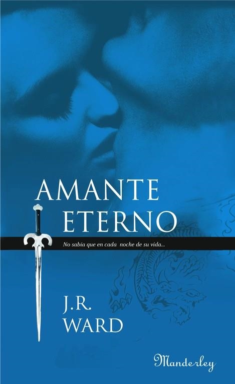 AMANTE ETERNO | 9788483652015 | WARD, J. R. | Llibreria L'Odissea - Libreria Online de Vilafranca del Penedès - Comprar libros