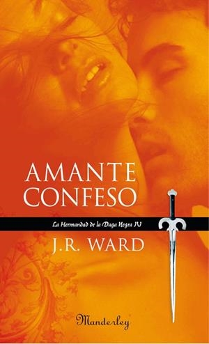 AMANTE CONFESO | 9788483652008 | WARD, J. R. | Llibreria Online de Vilafranca del Penedès | Comprar llibres en català