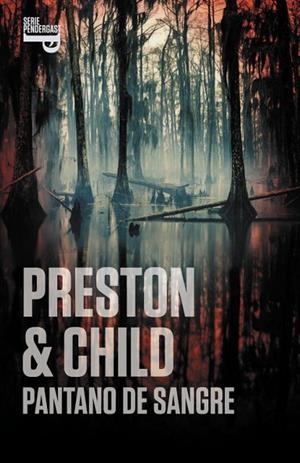 PANTANO DE SANGRE | 9788401337673 | PRESTON, D Y CHILD, LINCOLN | Llibreria Online de Vilafranca del Penedès | Comprar llibres en català
