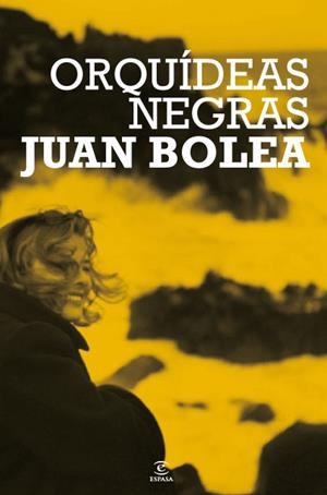 ORQUIDEAS NEGRAS | 9788467034219 | BOLEA, JUAN | Llibreria L'Odissea - Libreria Online de Vilafranca del Penedès - Comprar libros