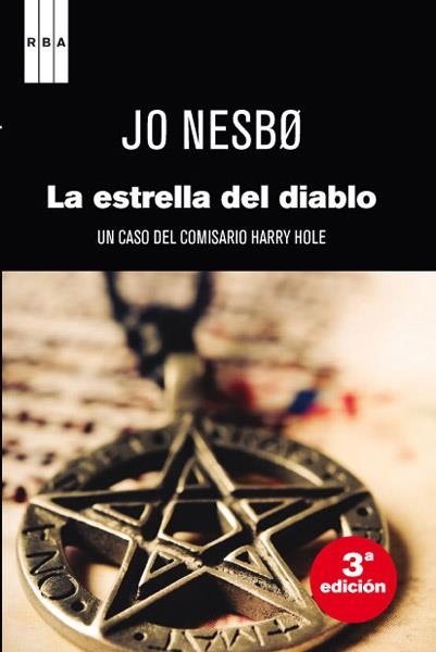 LA ESTRELLA DEL DIABLO | 9788498678338 | NESBO, JO | Llibreria Online de Vilafranca del Penedès | Comprar llibres en català