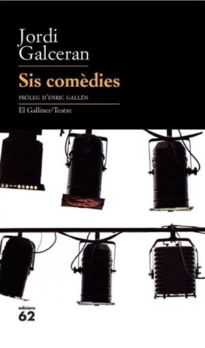 SIS COMEDIES | 9788429763218 | GALCERAN, JORDI | Llibreria L'Odissea - Libreria Online de Vilafranca del Penedès - Comprar libros