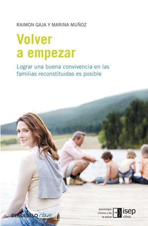 VOLVER A EMPEZAR | 9788499083377 | GAJA, RAIMON Y MUÑOZ, MARINA | Llibreria L'Odissea - Libreria Online de Vilafranca del Penedès - Comprar libros