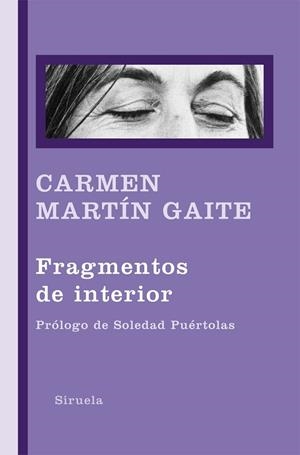 FRAGMENTOS DE INTERIOR | 9788498414202 | MARTIN GAITE, CARMEN | Llibreria L'Odissea - Libreria Online de Vilafranca del Penedès - Comprar libros