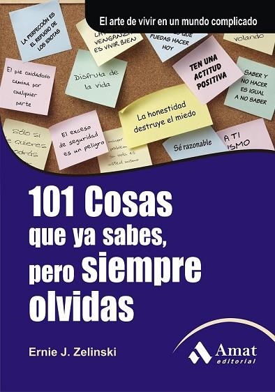 101 COSAS QUE YA SABES PERO SIEMPRE OLVIDAS | 9788497353632 | ZIELINSKI, ERNIE J | Llibreria L'Odissea - Libreria Online de Vilafranca del Penedès - Comprar libros
