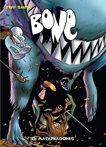 BONE 4 EL MATADRAGONES | 9788492769612 | SMITH, JEFF | Llibreria L'Odissea - Libreria Online de Vilafranca del Penedès - Comprar libros