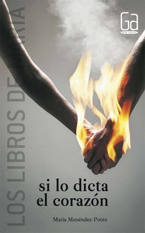 SI LO DICTA EL CORAZON | 9788467543612 | MENENDEZ-PONTE, MARIA | Llibreria Online de Vilafranca del Penedès | Comprar llibres en català