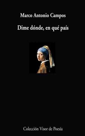 DIME DONDE EN QUE PAIS | 9788498957495 | CAMPOS, MARCO ANTONIO | Llibreria L'Odissea - Libreria Online de Vilafranca del Penedès - Comprar libros