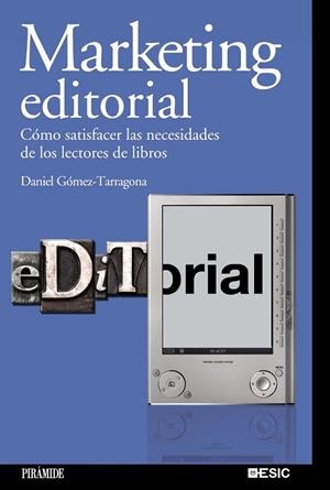 MARKETING EDITORIAL | 9788436823707 | GOMEZ-TARRAGONA, DANIEL | Llibreria Online de Vilafranca del Penedès | Comprar llibres en català