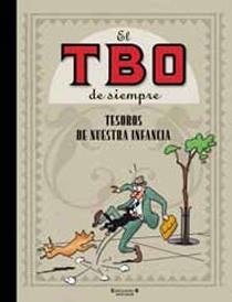 EL TBO DE SIEMPRE TESOROS DE NUESTRA INFANCIA | 9788466644532 | AA.VV | Llibreria L'Odissea - Libreria Online de Vilafranca del Penedès - Comprar libros