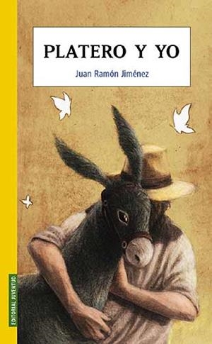 PLATERO Y YO | 9788426138149 | JIMENEZ, JUAN RAMON | Llibreria Online de Vilafranca del Penedès | Comprar llibres en català