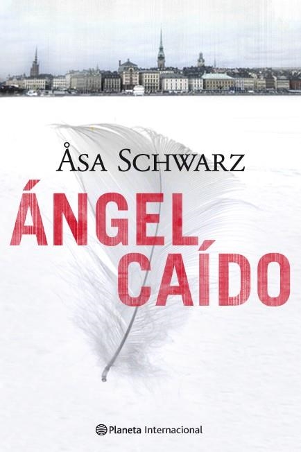 ANGEL CAIDO | 9788408095361 | SCHWARZ, ASA | Llibreria Online de Vilafranca del Penedès | Comprar llibres en català