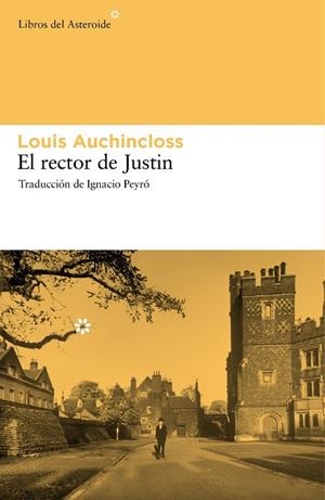 EL RECTOR DE JUSTIN | 9788492663255 | AUCHINCLOSS, LOUIS | Llibreria Online de Vilafranca del Penedès | Comprar llibres en català