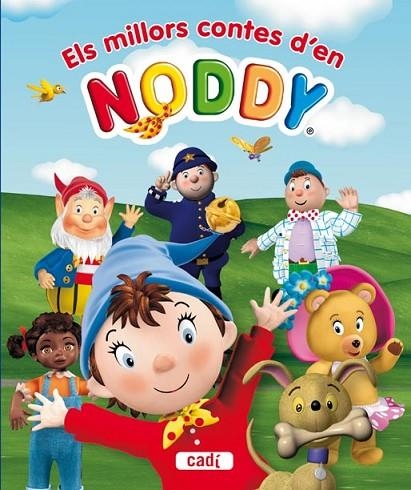 ELS MILLORS CONTES D'EN NODDY | 9788447460755 | AA.VV | Llibreria L'Odissea - Libreria Online de Vilafranca del Penedès - Comprar libros