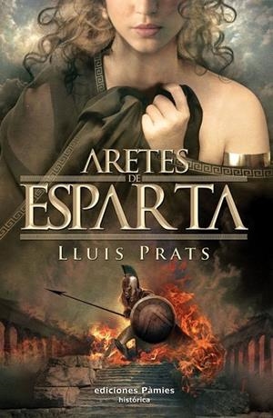 ARETES DE ESPARTA | 9788496952676 | PRATS, LLUIS | Llibreria L'Odissea - Libreria Online de Vilafranca del Penedès - Comprar libros