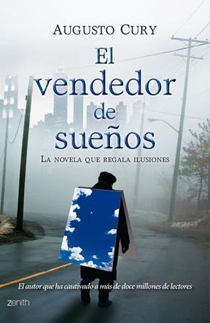 EL VENDEDOR DE SUEÑOS | 9788408079965 | CURY, AUGUSTO | Llibreria Online de Vilafranca del Penedès | Comprar llibres en català