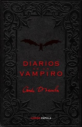 DIARIOS DE UN VAMPIRO | 9788448067946 | CONDE DRACULA | Llibreria Online de Vilafranca del Penedès | Comprar llibres en català