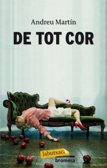 DE TOT COR | 9788499301914 | MARTIN, A | Llibreria Online de Vilafranca del Penedès | Comprar llibres en català