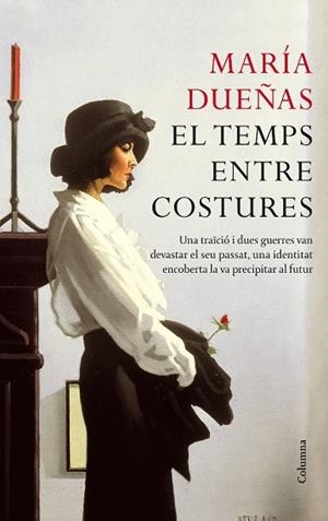 EL TEMPS ENTRE COSTURES | 9788466413091 | DUEÑAS, MARIA | Llibreria Online de Vilafranca del Penedès | Comprar llibres en català
