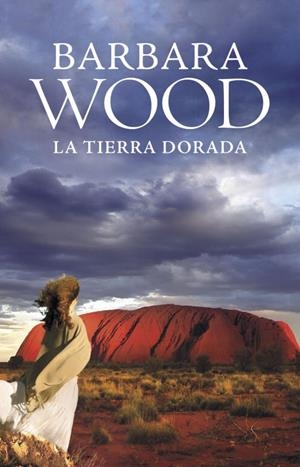 LA TIERRA DORADA | 9788425345180 | WOOD, BARBARA | Llibreria L'Odissea - Libreria Online de Vilafranca del Penedès - Comprar libros
