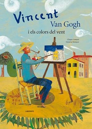 VINCENT VAN GOGH I ELS COLOR DEL VENT | 9788484834915 | LOSSANI, CHIARA I MONACO, OCTAVIA | Llibreria L'Odissea - Libreria Online de Vilafranca del Penedès - Comprar libros