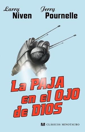 LA PAJA EN EL OJO DE DIOS | 9788445077900 | NIVEN, LARRY Y POURNELLE, JERRY | Llibreria Online de Vilafranca del Penedès | Comprar llibres en català