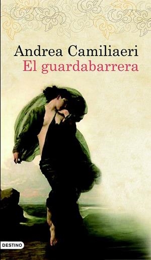 EL GUARDABARRERA | 9788423343126 | CAMILLERI, ANDREA | Llibreria Online de Vilafranca del Penedès | Comprar llibres en català