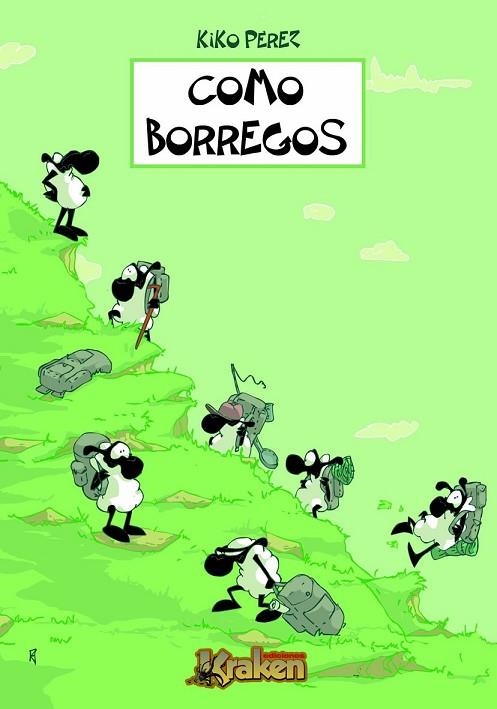 COMO BORREGOS | 9788492534210 | PEREZ, KIKO | Llibreria L'Odissea - Libreria Online de Vilafranca del Penedès - Comprar libros
