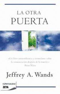 LA OTRA PUERTA | 9788498724394 | WANDS, JEFFREY A | Llibreria Online de Vilafranca del Penedès | Comprar llibres en català
