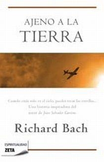 AJENO A LA TIERRA | 9788498724370 | BACH, RICHARD | Llibreria L'Odissea - Libreria Online de Vilafranca del Penedès - Comprar libros
